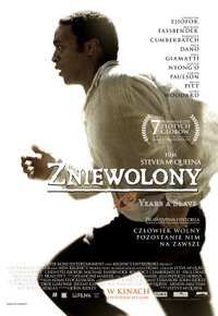 Plakat Filmu Zniewolony. 12 Years a Slave (2013)